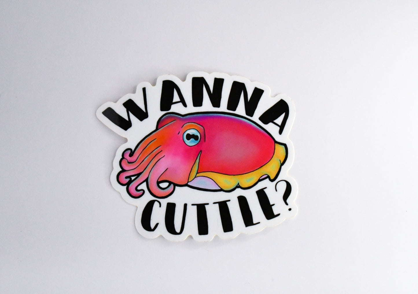 Wanna Cuttle Sticker